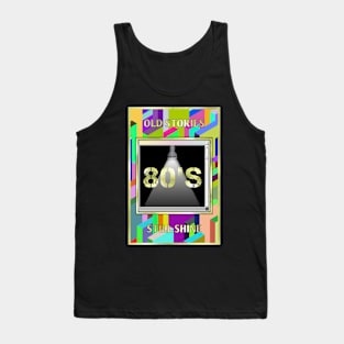 Retro 80s Old Stories Tank Top